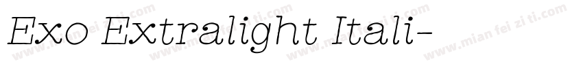 Exo Extralight Itali字体转换